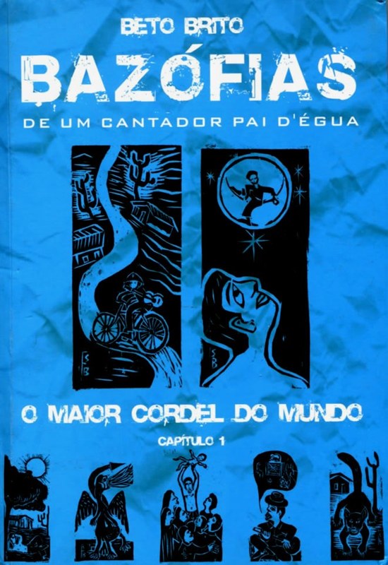 Capa de Bazófias de um cantador pai d'égua: o maior cordel do mundo (capítulo 1)
