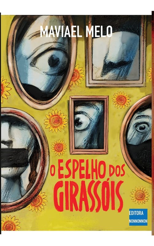 Capa de O Espelho dos Girassóis